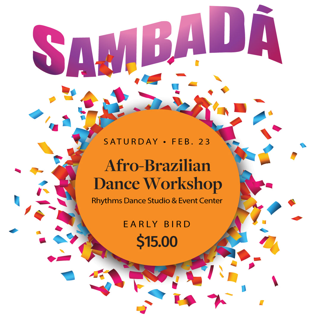 SambaDá Afro-Brazilian Dance Workshop (Early Bird)